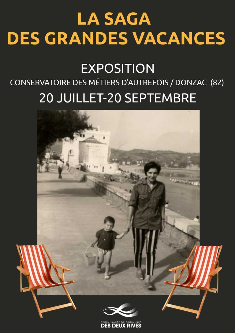 Affiche de l'exposition "La saga des grandes vacances" au Conservatoire des Métiers d'Autrefois de Donzac, du 20 juillet au 20 septembre.