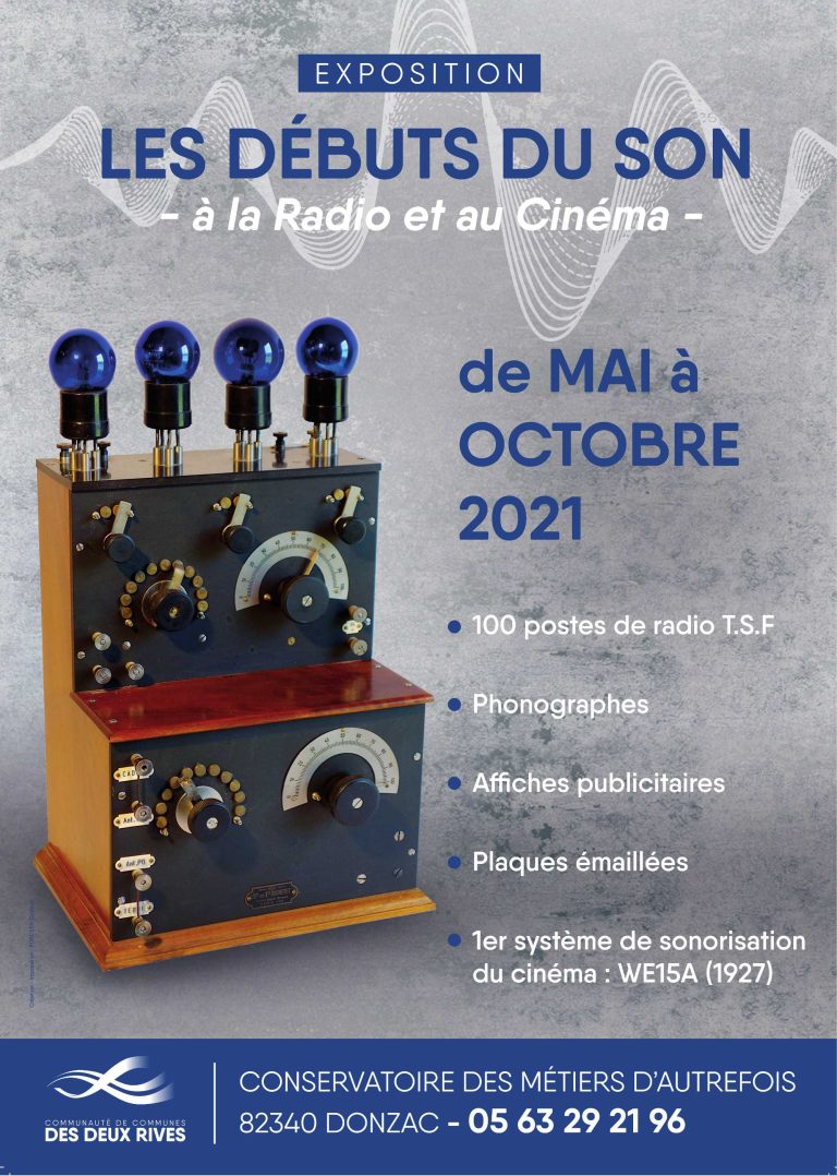 Affiche de l'exposition "Les Débuts du son à la radio et au cinéma" avec des objets historiques tels que des postes de radio TSF, des phonographes, des affiches publicitaires et des plaques émaillées.