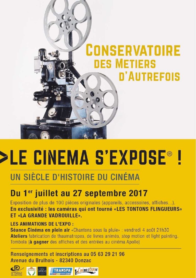 Affiche de l'exposition "Le cinéma s'expose !" au Conservatoire des Métiers d'Autrefois de Donzac.